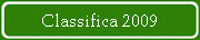 Classifica 2009