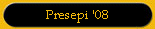 Presepi '08