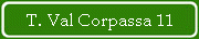 T. Val Corpassa 11