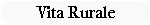 Vita Rurale